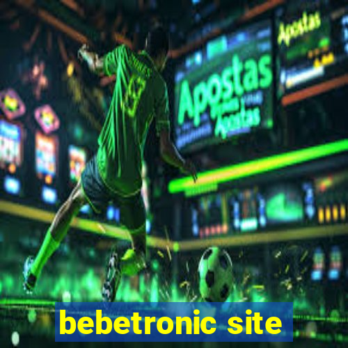 bebetronic site